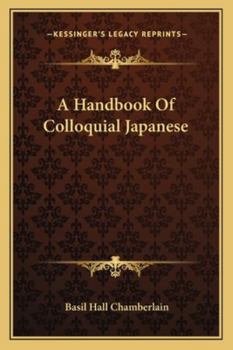 Paperback A Handbook Of Colloquial Japanese Book