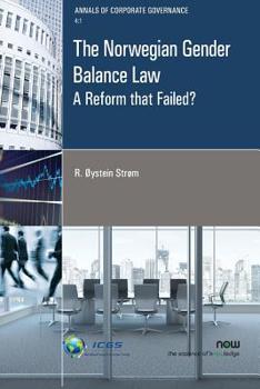 Paperback The Norwegian Gender Balance Law: A Reform That Failed? Book