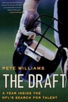 Paperback The Draft: A Year Inside the NFL's Search for Talent Book