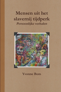 Paperback Mensen uit het slavernij tijdperk [Dutch] Book