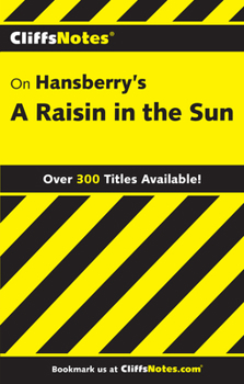 Paperback Cliffsnotes on Hansberry's a Raisin in the Sun Book
