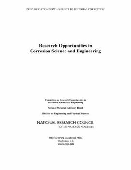 Paperback Research Opportunities in Corrosion Science and Engineering Book
