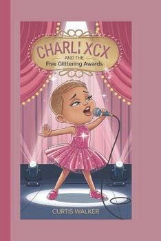 Paperback Charli XCX and the Five Glittering Awards Book