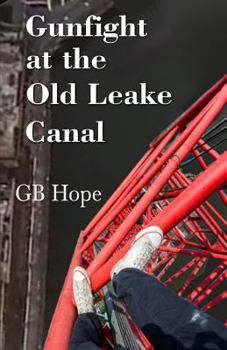 Paperback Gunfight At The Old Leake Canal Book