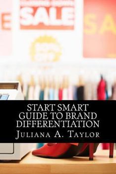 Paperback Start Smart Guide to Brand Differentiation Book