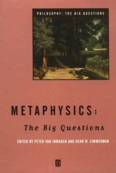 Paperback Metaphysics: The Big Questions (Philosophy: The Big Questions) Book
