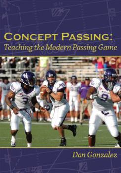 Paperback Concept Passing: Teaching the Modern Passing Game Book
