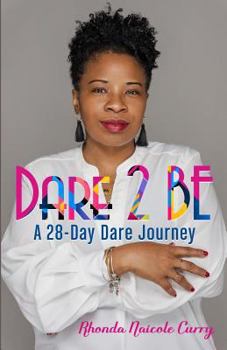 Paperback Dare 2 BE Book