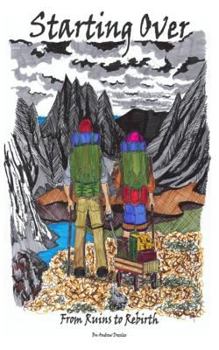 Paperback Starting Over: From Ruins to Rebirth Book
