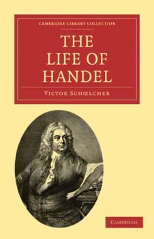 Paperback The Life of Handel Book