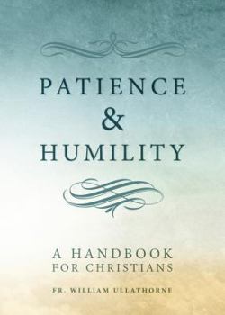 Paperback Patience and Humility Book