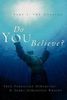Hardcover Do You Believe? Book