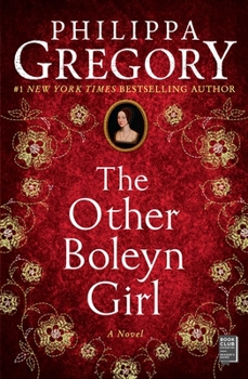 The Other Boleyn Girl - Book #9 of the Plantagenet and Tudor Novels