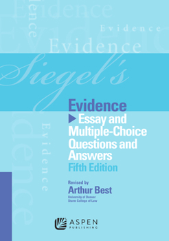 Paperback Siegel's Evidence: Essay and Multiple-Choice Questions and Answers Book