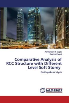 Paperback Comparative Analysis of RCC Structure with Different Level Soft Storey Book