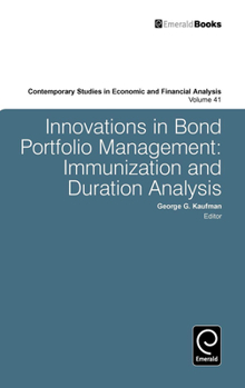 Hardcover Innovations in Bond Portfolio Management: Immunization and Duration Analysis Book