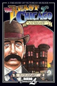 Hardcover The Beast of Chicago: The Murderous Career of H.H. Holmes Book