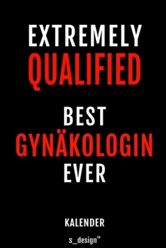 Kalender für Gynäkologen / Gynäkologe / Gynäkologin: Wochen-Planer 2020 / Tagebuch / Journal für das ganze Jahr: Platz für Notizen, Planung / ... Erinnerungen und Sprüche (German Edition)