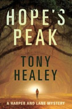 Hope's Peak - Book #1 of the Harper and Lane