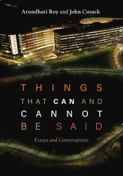 Paperback Things That Can and Cannot Be Said: Essays and Conversations Book