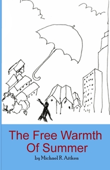 Paperback The free warmth of summer Book
