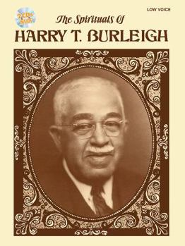 Paperback The Spirituals of Harry T. Burleigh: Low Voice, Book & 2 CDs Book