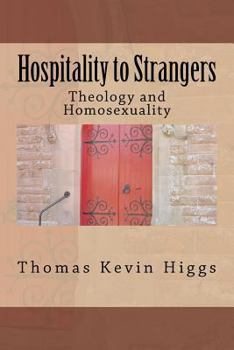 Paperback Hospitality to Strangers: Theology and Homosexuality Book