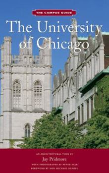 Paperback The University of Chicago: An Architectural Tour Book