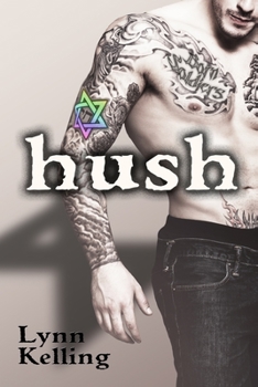 Hush - Book #4 of the Manse