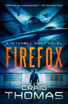 Firefox - Book #1 of the Mitchell Gant