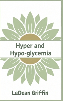 Paperback Hyper and Hypo-Glycemia Book