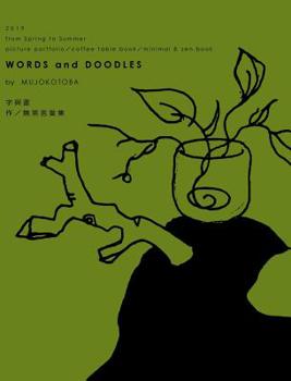 Hardcover Words and Doodles (Moss Hardcover) Book