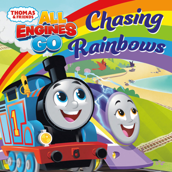 Paperback Chasing Rainbows (Thomas & Friends: All Engines Go) Book