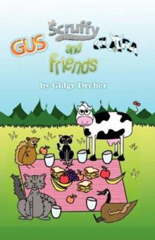 Paperback Gus, Scruffy, Clara and Friends Book
