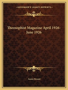 Theosophist Magazine April 1926-June 1926
