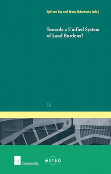 Towards a Unified System of Land Burdens?: Volume 59 - Book #59 of the IUS Commune: European and Comparative Law