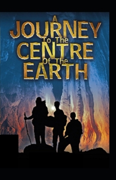 Paperback Journey into the Center of the Earth; illustrated Book