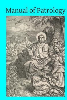 Paperback Manual of Patrology Book
