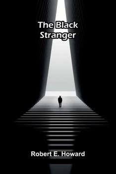 The Black Stranger - Book #23 of the Dark Storm Conan Chronology