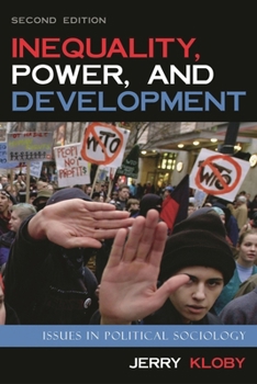 Paperback Inequality, Power, and Development: Issues in Political Sociology Book