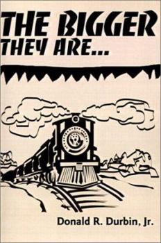 Paperback The Bigger They Are... Book