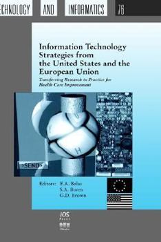 Information Technology Strategies from the United States and the European Union