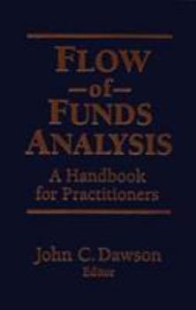 Hardcover Flow-Of-Funds Analysis: A Handbook for Practitioners: A Handbook for Practitioners Book