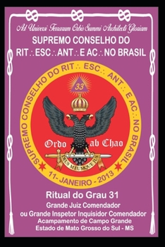 Paperback Ritual Do Grau 31 Grande Juiz Comendador Ou Grande Inspetor Inquisidor Comendador [Portuguese] Book