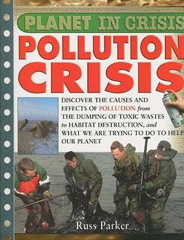 Pollution Crisis - Book  of the Planet In Crisis