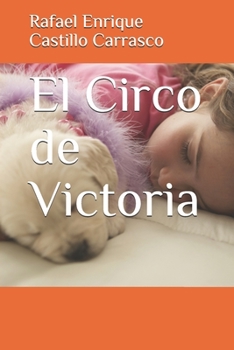 Paperback El Circo de Victoria [Spanish] Book