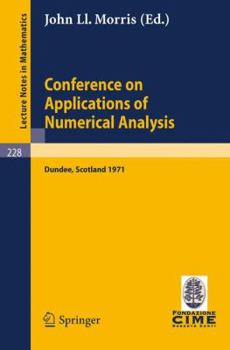 Paperback Conference on Applications of Numerical Analysis: Held in Dundee/Scotland, March 23 - 26, 1971 Book