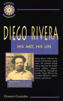 Library Binding Diego Rivera: His Art, His Life Book