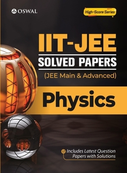 Paperback IIT-JEE Solved Papers (Main & Advanced) - Physics Book