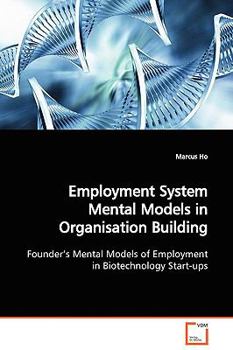 Paperback Employment System Mental Models in Organisation Building Book